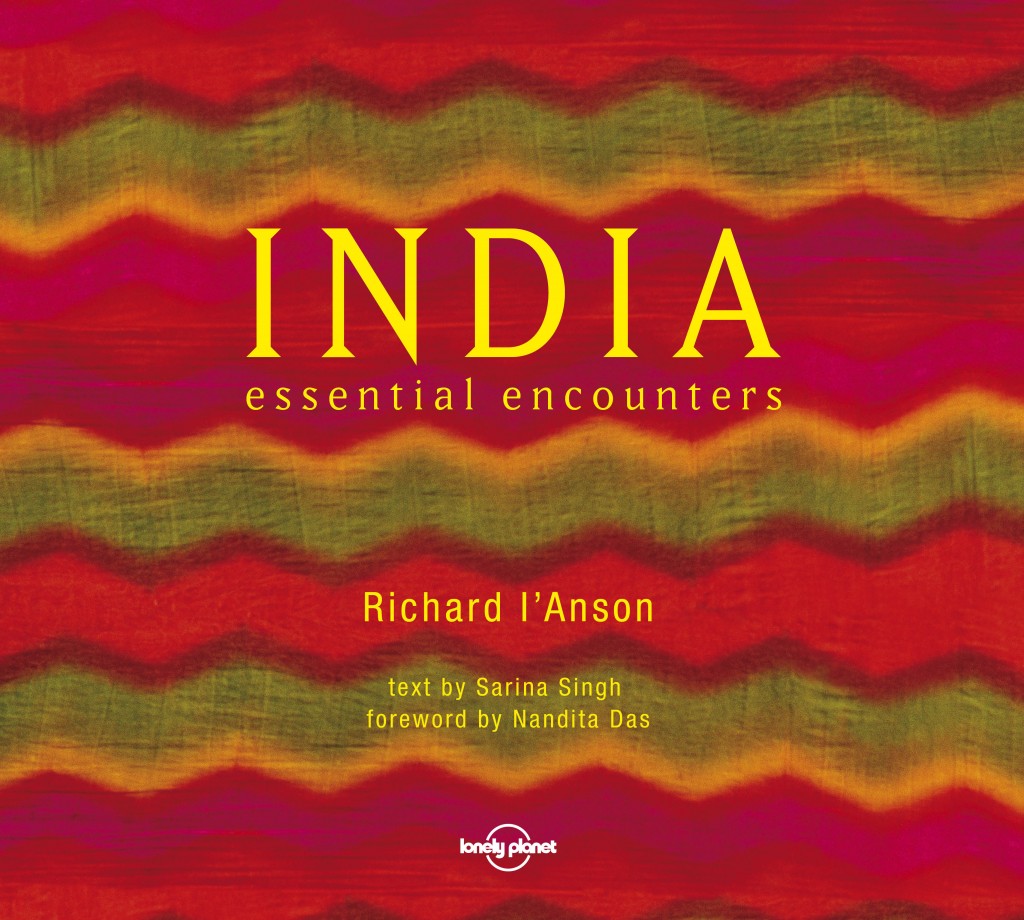 India Essential Encounters Jacket Flat Small.jpeg 1024x920 HOT Chat: Richard IAnson, Photographer